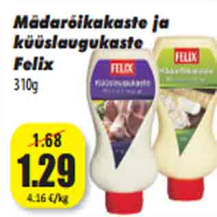 Allahindlus - Mädarõikakaste ja küüslaugukaste Felix 310g