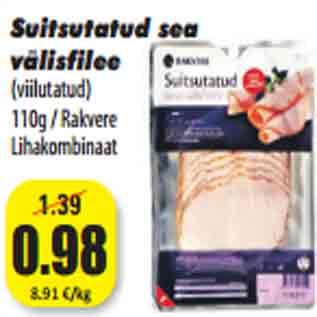 Allahindlus - Suitsutatud sea välisfilee (viilutatud) 110g / Rakvere Lihakombinaat