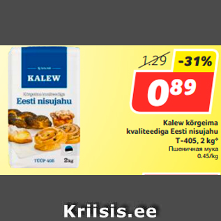 Allahindlus - Kalew kõrgeima kvaliteediga Eesti nisujahu T-405, 2 kg*