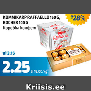 Allahindlus - KOMMIKARP RAFFAELLO 150 G, ROCHER 100 G