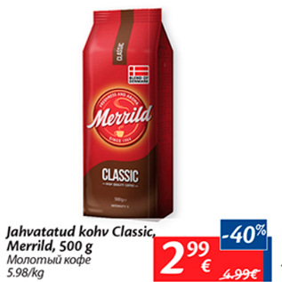 Allahindlus - Jahvatatud kohv Classic, Merrild, 500 g