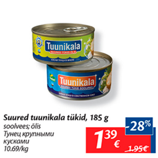 Allahindlus - Suured tuunikala tükid, 185 g