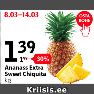 Allahindlus - Ananass Extra Sweet Chiquita kg