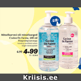 Allahindlus - Mitsellaarvesi või mitselaargeel Corine De Farme, 500 ml