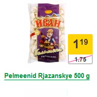 Allahindlus - Pelmeenid Rjazanskye 500 g