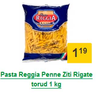 Allahindlus - Pasta Reggia Penne Ziti Rigate torud 1 kg