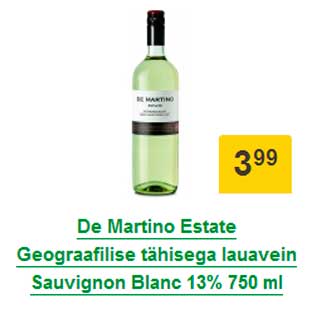 Allahindlus - De Martino Estate Geograafilise tähisega lauavein Sauvignon Blanc 13% 750 ml