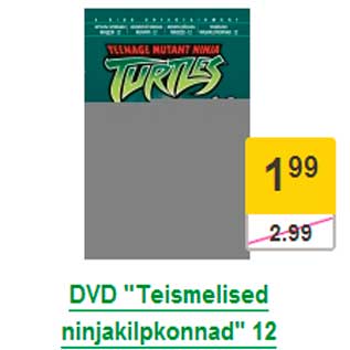 Allahindlus - DVD "Teismelised ninjakilpkonnad" 12