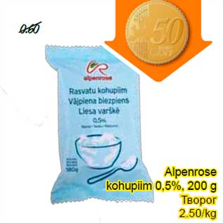 Allahindlus - Alpenrose kohupiim 0,5%, 200 g