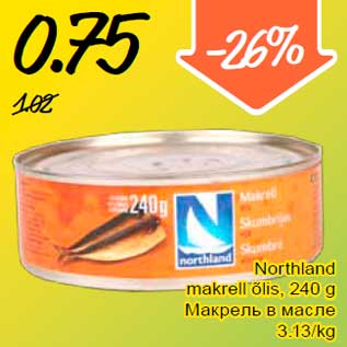 Allahindlus - Northland makrell õlis, 240 g