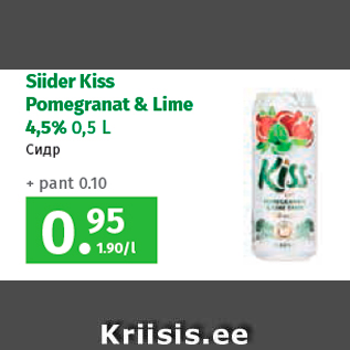 Allahindlus - Siider Kiss Pomegranat & Lime