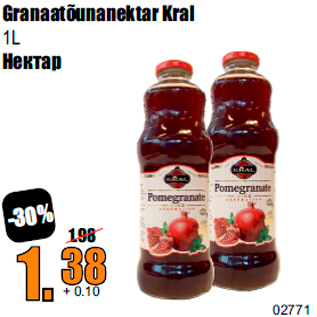 Allahindlus - Granaatõunanektar Kral 1L