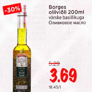 Allahindlus - Borges oliiviõli 200ml värske basiilikuga