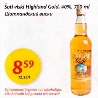 Allahindlus - Šoti yiski Highland Gold,40%, 700ml