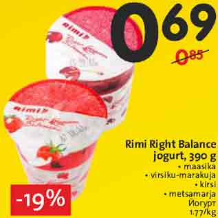 Allahindlus - Rimi Right Balance jogurt, 390 g • maasika • virsiku-marakuja • kirsi • metsamarja