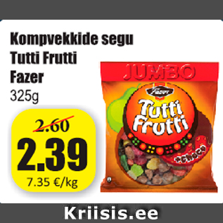 Allahindlus - Kompvekkide segu Tutti Frutti Fazer, 325 g