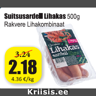 Allahindlus - Suitsusardell Lihakas 500 g