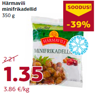 Allahindlus - Härmavili minifrikadellid 350 g