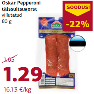 Allahindlus - Oskar Pepperoni täissuitsuvorst