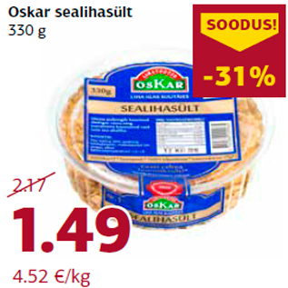 Allahindlus - Oskar sealihasült 330 g