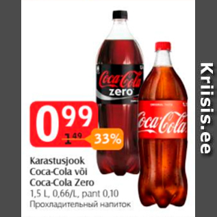 Allahindlus - Karastusjook Coca-Cola või Coca-Cola Zero 1,5 l