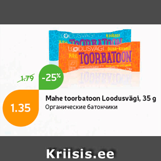 Allahindlus - Mahe toorbatoon Loodusvägi, 35 g