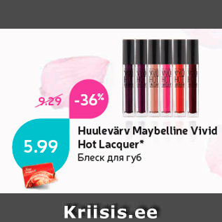 Allahindlus - Huulevärv Maybelline Vivid Hot Lacquer*