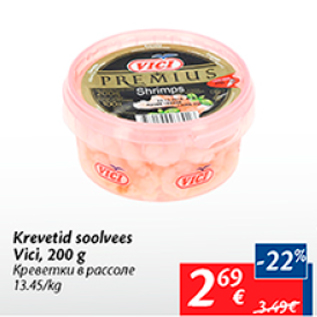 Allahindlus - Krevetid soolvees Vici, 200 g