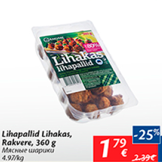 Allahindlus - Lihapallid Lihakas, Rakvere, 360 g