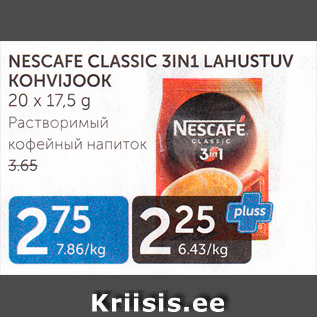 Allahindlus - NESKAFE CLASSIC 3IN1 LAHUSTUV KOHVIJOOK