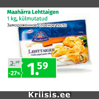 Allahindlus - Maahärra Lehttaigen 1 kg, külmutatud