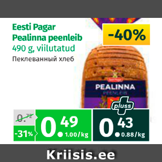 Allahindlus - Eesti Pagar Pealinna peenleib