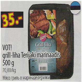 Allahindlus - VOT! grill-liha Terijaki marinaadis