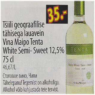 Allahindlus - Tšiili geograafilise tähisega lauavein Vina Maipo Tenta White Semi-Sweet