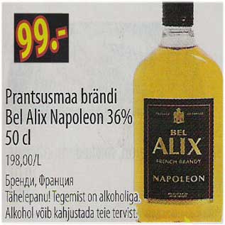 Allahindlus - Prantsusmaa brändi Bel Alix Napoleon