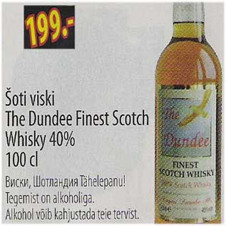 Allahindlus - Šoti viski The Dundee Finest Scotch Whisky