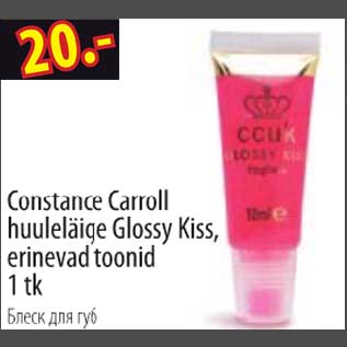 Allahindlus - Constance Carroll huuleläige Glossy Kiss