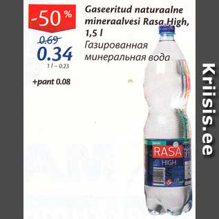 Allahindlus - Gaseeritud naturaalne mineraalvesi Rasa High, 1,5 l