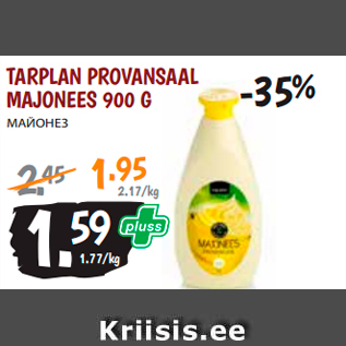 Allahindlus - TARPLAN PROVANSAAL MAJONEES 900 G