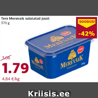 Allahindlus - Tere Merevaik sulatatud juust 370 g