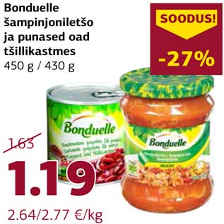 Allahindlus - Bonduelle šampinjoniletšo ja punased oad tšillikastmes 450 g / 430 g