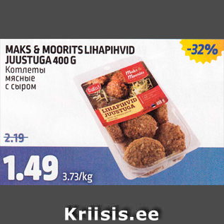 Allahindlus - MAKS & mOORITS LIHAPIHVID JUUSTUGA 400 G