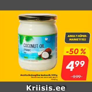 Allahindlus - Amrita ökoloogiline kookosõli, 500 g