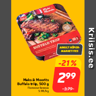 Allahindlus - Maks & Moorits Buffalo triip, 500 g