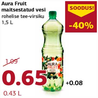 Allahindlus - Aura Fruit maitsestatud vesi rohelise tee-virsiku 1,5 L