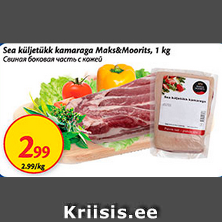 Allahindlus - Sea küljetükk kamaraga Maks&Moorits, 1 kg