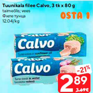 Allahindlus - Tuunikala filee Calvo, 3 tk x 80 g