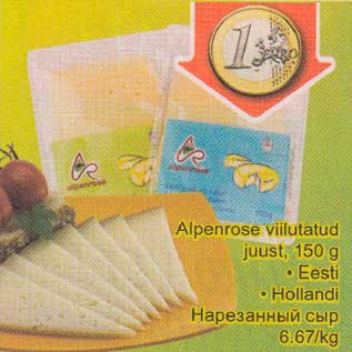 Allahindlus - Аlреnrosе viilutatud juust, 150 g . Eesti . Holiandi