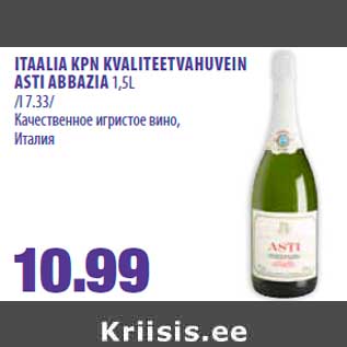 Allahindlus - ITAALIA KPN KVALITEETVAHUVEIN ASTI ABBAZIA 1,5L