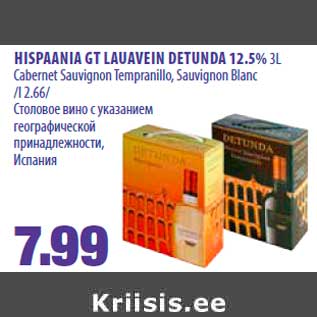 Allahindlus - HISPAANIA GT LAUAVEIN DETUNDA 12.5% 3L